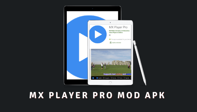 Mx Player Pro Apk Free Download Latest Version