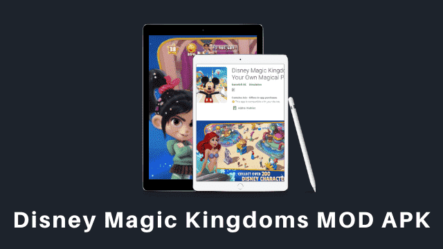 download disney magic kingdom mod apk latest version