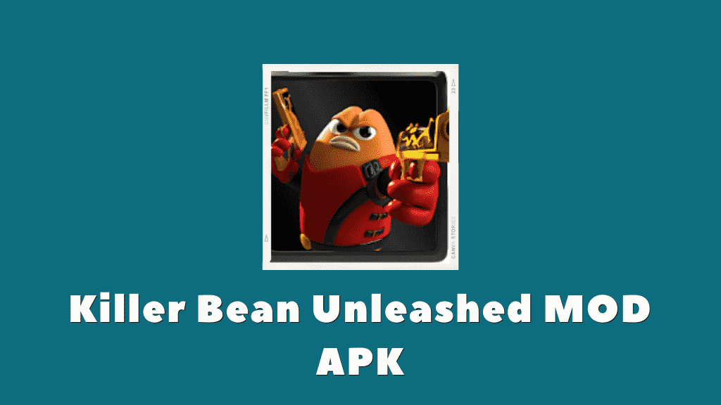 Killer Bean Unleashed MOD APK