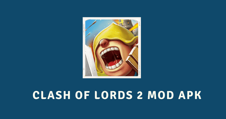 Clash Of Lords 2 Mod Apk
