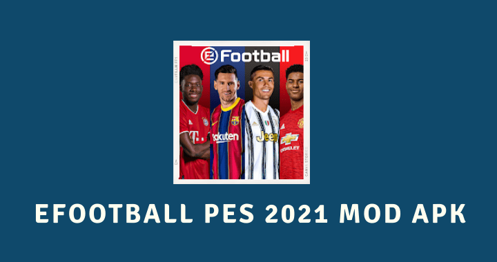 eFootball PES 2021 MOD APK Poster