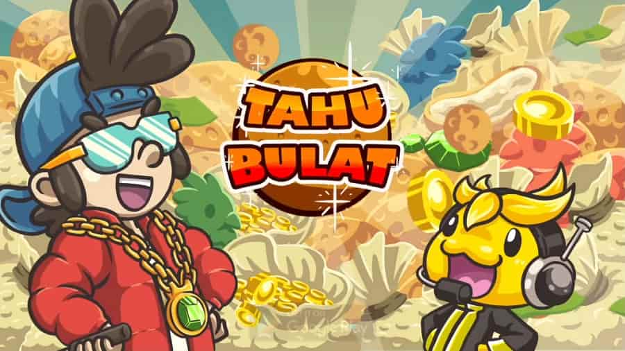 Tahu Bulat MOD APK
